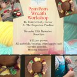 New! Pom Pom Wreath Workshop